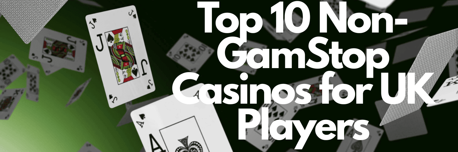 Exploring Casino Sites Not Registered with GamStop -1968019092