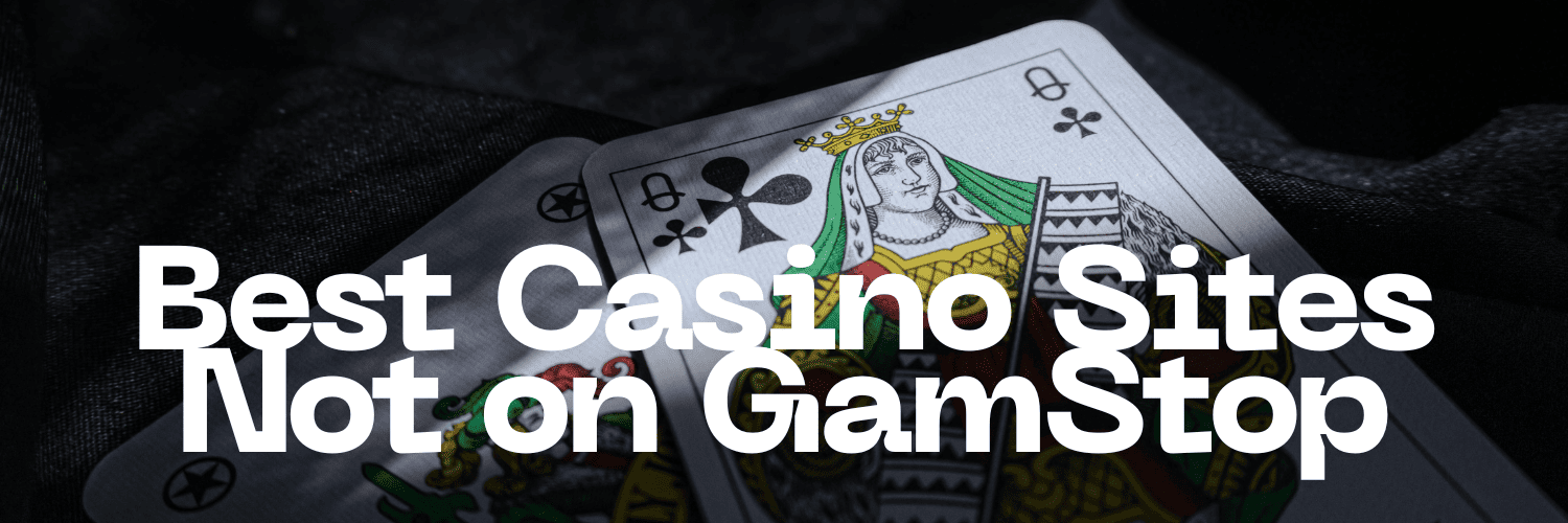 Exploring Casinos Not Using GamStop A Comprehensive Guide