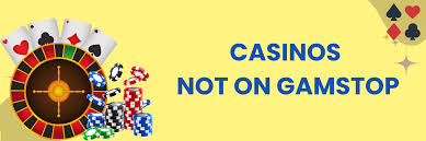 Exploring Casinos Not Registered on Gamstop -1813231606 Exploring Casinos Not Registered on Gamstop -1813231606